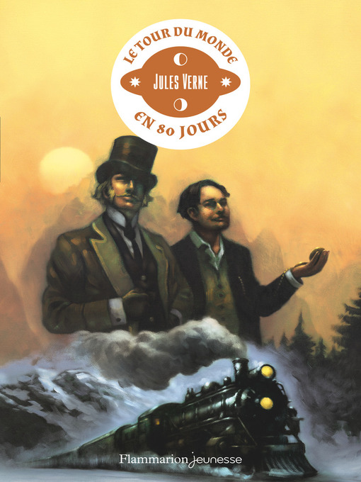 Title details for Le Tour du monde en 80 jours by Jules Verne - Available